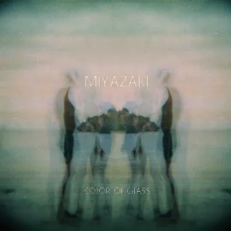 Color of Glass by Miyazaki