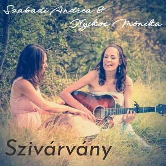 Szivárvány by Szabadi Andrea