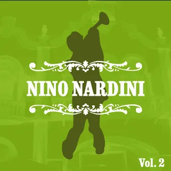 Nino Nardini, Vol. 2 by Nino Nardini