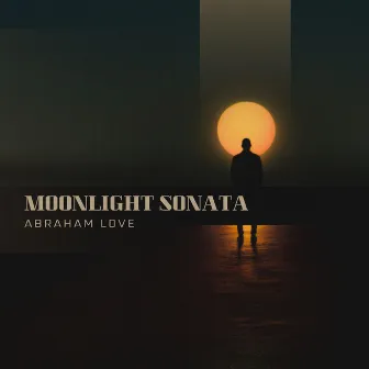 Moonlight Sonata, Adagio sostenuto (Piano slowed & reverb) by Abraham Love