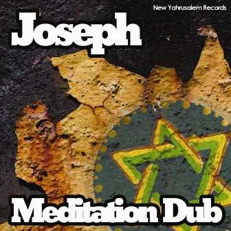 Meditation Dub by Joseph