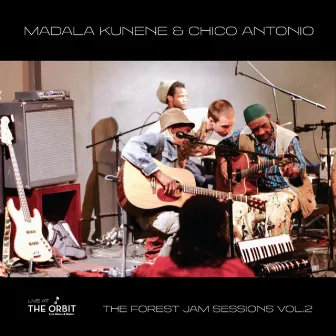 The Forest Jam Sessions, Vol. 2 - Live at the Orbit by Madala Kunene