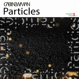 Particles by Gabi Newman