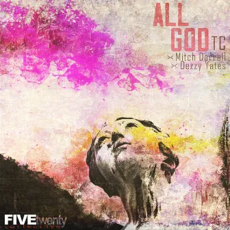 All God by TC