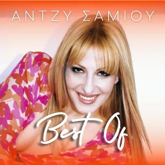 Best Of Antzy Samiou by Antzy Samiou