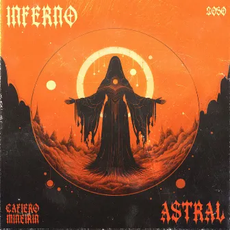 Inferno Astral by Cafiero