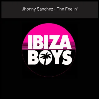 The Feelin' by Jhonny Sanchez