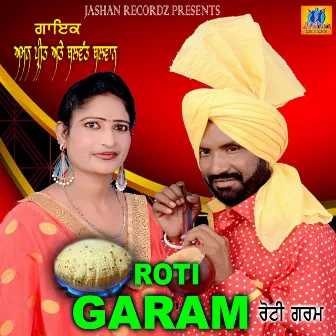 Roti Garam by Balwant Balwan