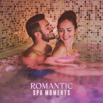 Romantic Spa Moments: Total and Complete Relaxation by Sensual Massage Masters