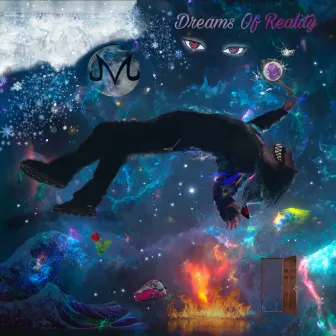 Dreams of Reality by The Master Player