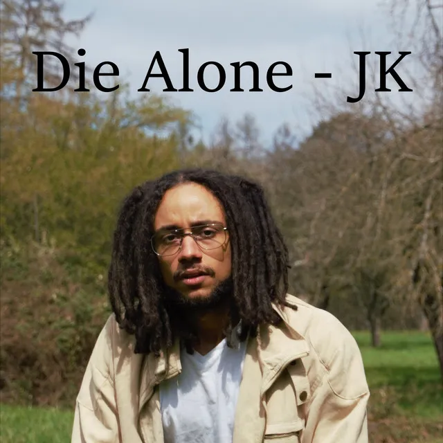 Die Alone