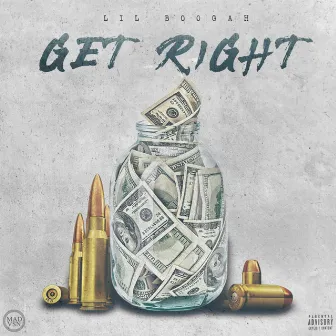 GET Right by Lil Boogah