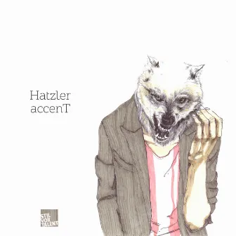 Accent by Hatzler