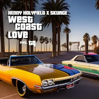 West Coast Love by Henny Holyfield