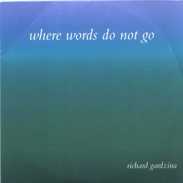 Where Words Do Not Go