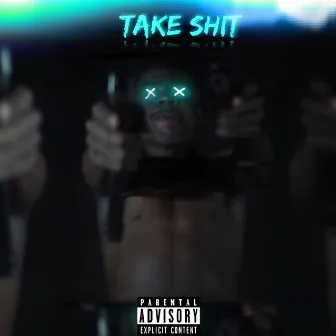 Take shit by Nolove