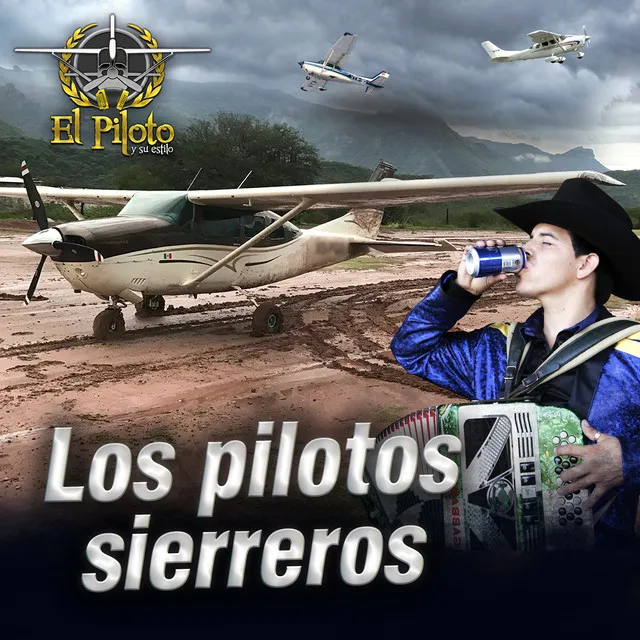 Los Pilotos Sierreros