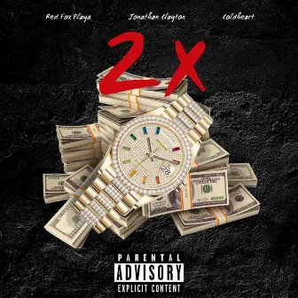 2x by Coldheart