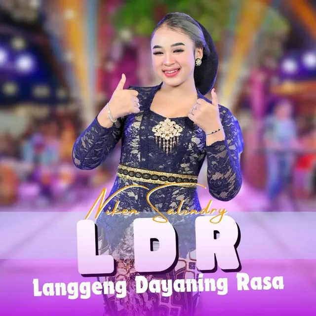 Langgeng Dayaning Rasa (LDR)