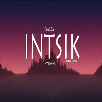 Instik (Remastered) by Fyrah