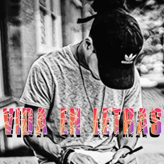 Vida en Letras by Street Bt