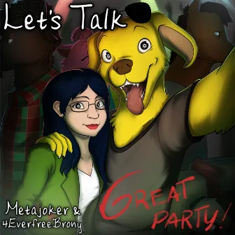 Let's Talk by Metajoker