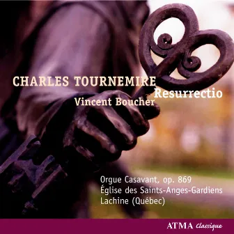 Tournemire: Resurrectio - Organ Works, Vol. I by Charles Tournemire