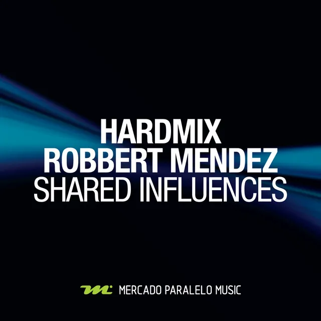 Shared Influences - Hardmix Instrumental