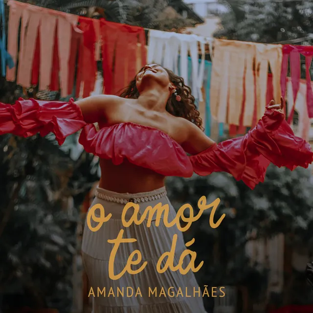 O amor te dá