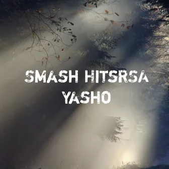 Yasho by Smash HitsRSA