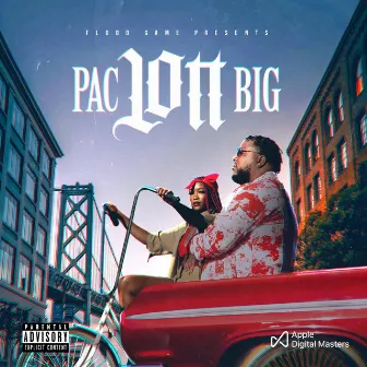 Lott Pac Big by Yung Lott