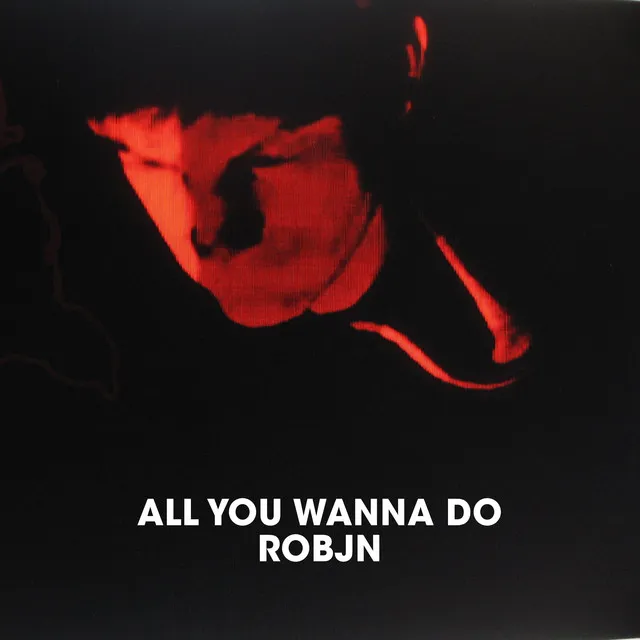 All You Wanna Do - InADream Remix