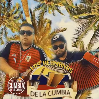 Oye mi cumbia by Los hermanos de la cumbia