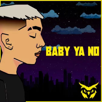 Baby Ya No by Achinelli