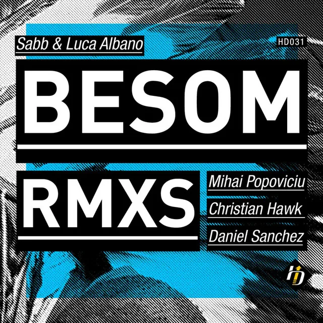 Besom - Christian Hawk Keep It Up Remix