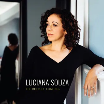 The Book of Longing by Luciana Souza