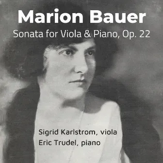 Marion Bauer: Sonata for Viola and Piano, Op. 22 by Marion Bauer