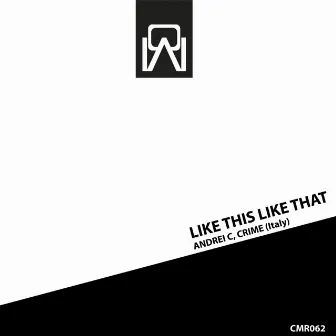 Like This Like That by Andrei C