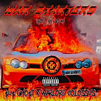 War Starters by $u$ Gho$t