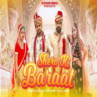 Shero Ki Baraat (feat. Amit Pandit, Kapil Yadav) by Rabbu Yadav