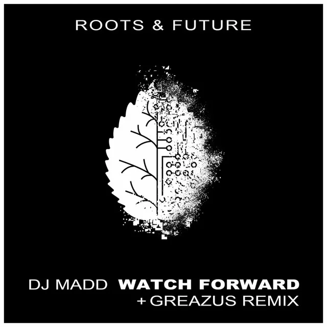 Watch Forward - Greazus Remix