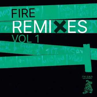 FIRE REMIXES Vol.1 by FIRE