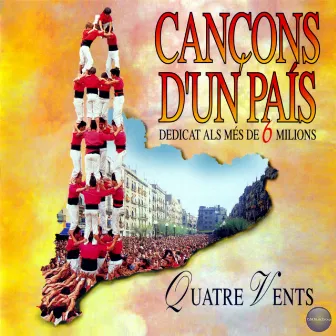 Cançons d'un País by Quatre Vents