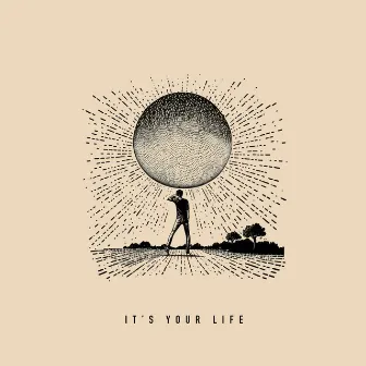 It's Your Life by GLITTER COWBOY