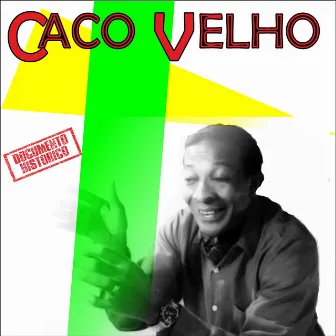 Caco Velho by Caco Velho