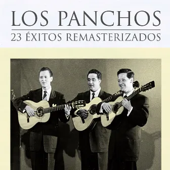 23 Exitos Remasterizados by Los Panchos