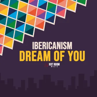 Dream Of You by Ibericanism