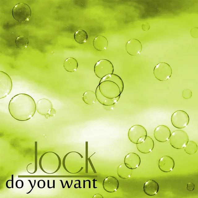 Do You Want