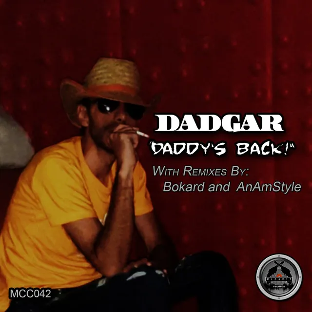 Daddy`s Back! - Bokard Remix