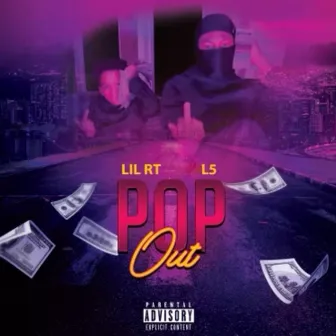 Pop Out by Lil RT